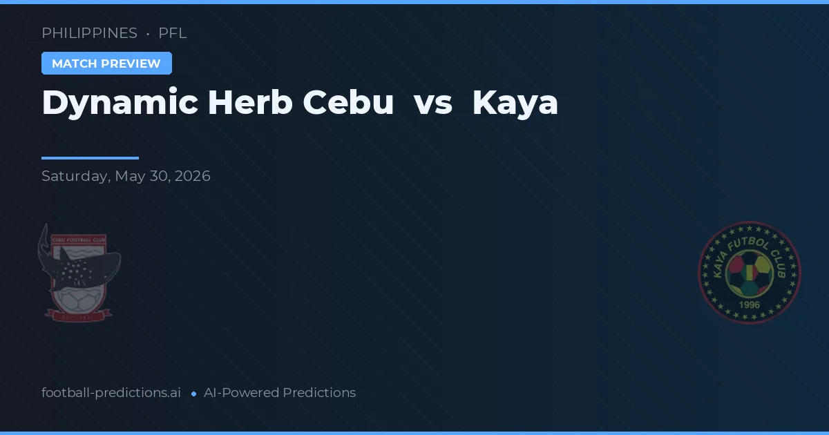 Dynamic Herb Cebu vs Kaya — pronostic et avant-match