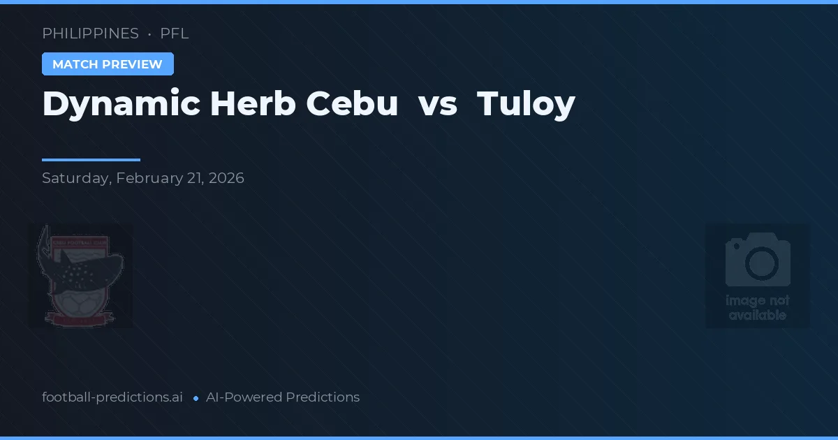 Dynamic Herb Cebu vs Tuloy — pronostic et avant-match