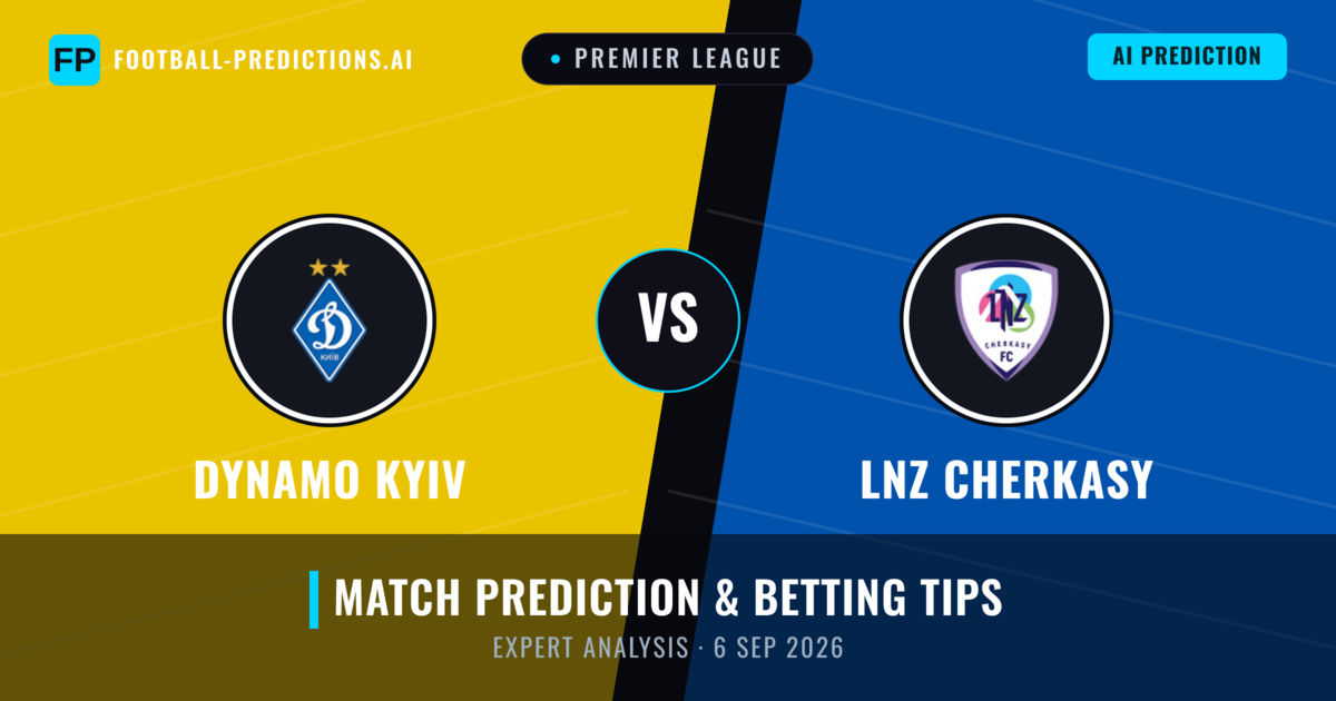 Dynamo Kyiv vs LNZ Cherkasy — match prediction & preview