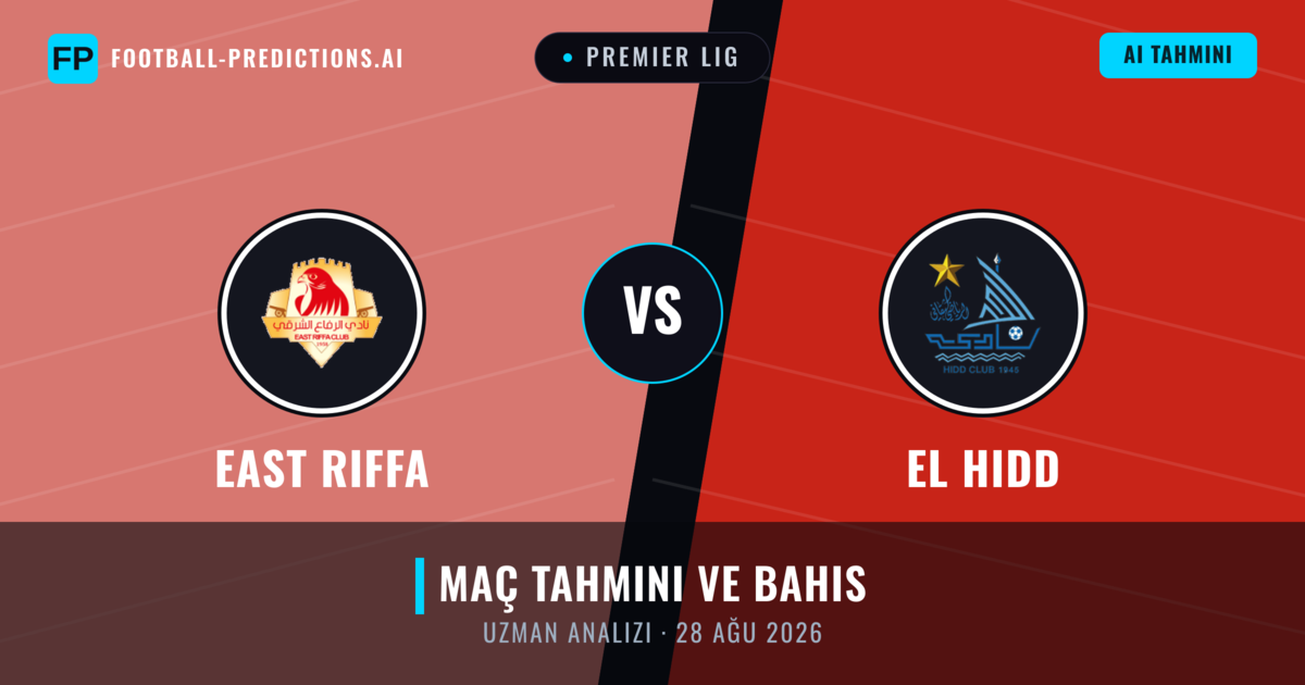 East Riffa - El Hidd — maç tahmini ve önizleme