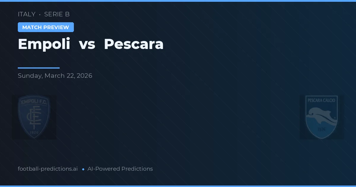 Empoli vs Pescara — prediksi dan pratinjau pertandingan