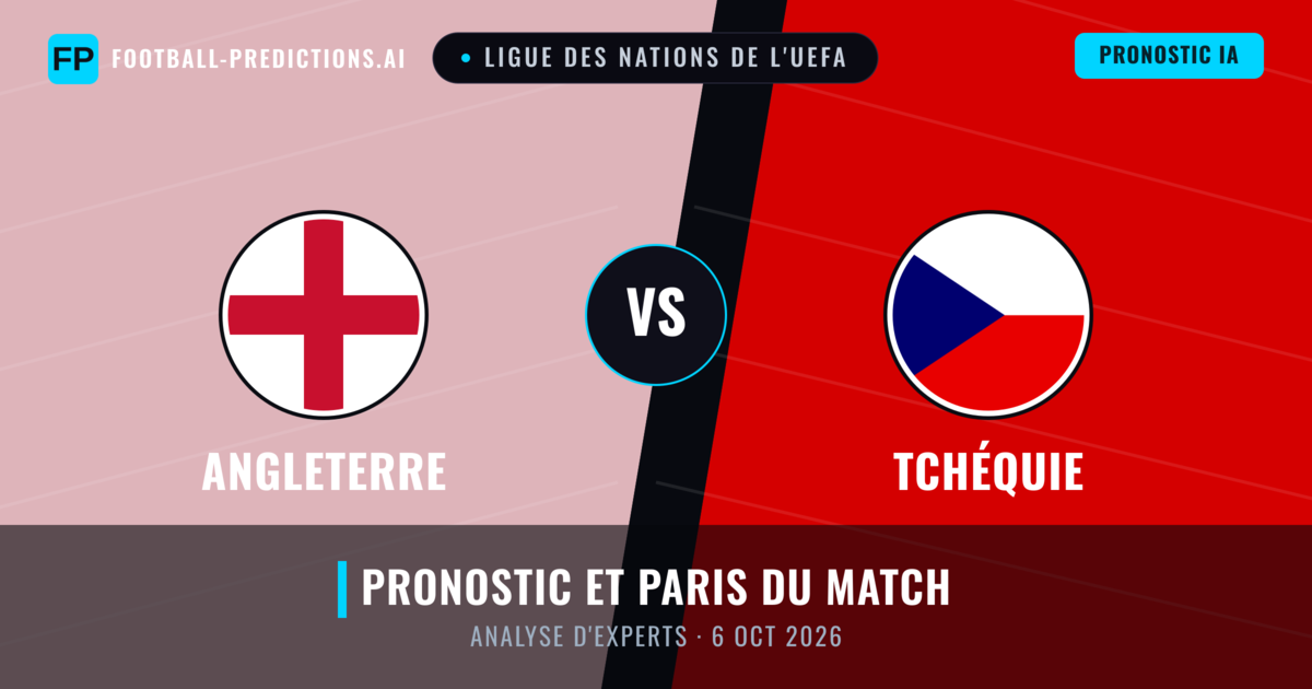 Angleterre vs Tchéquie — pronostic et avant-match