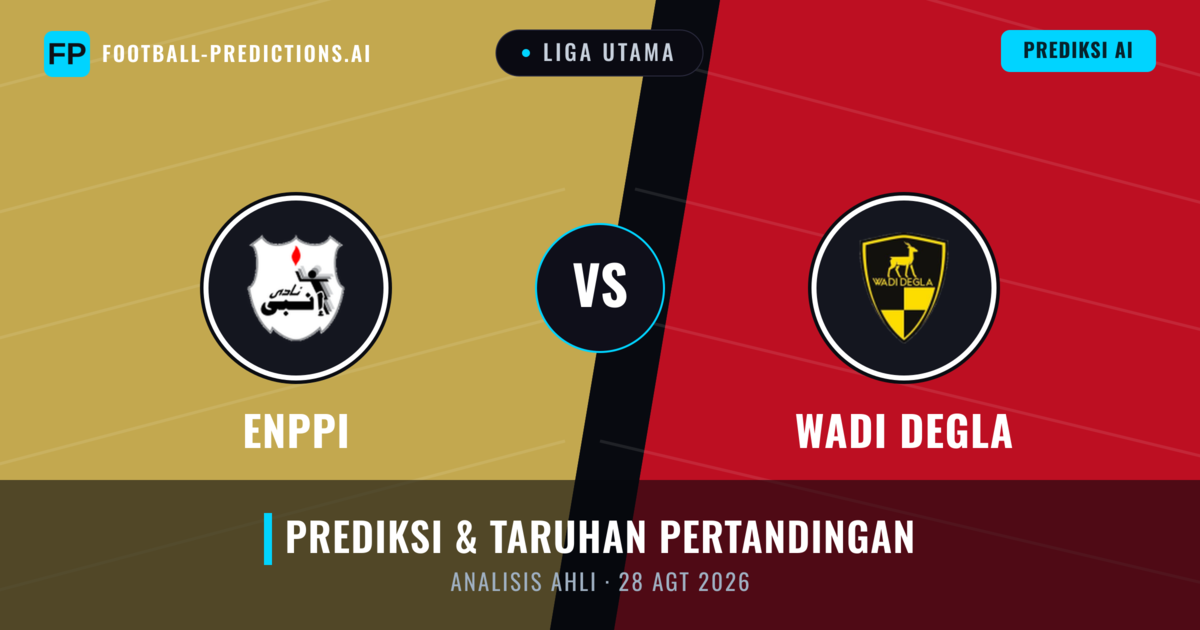 Enppi vs Wadi Degla — prediksi dan pratinjau pertandingan