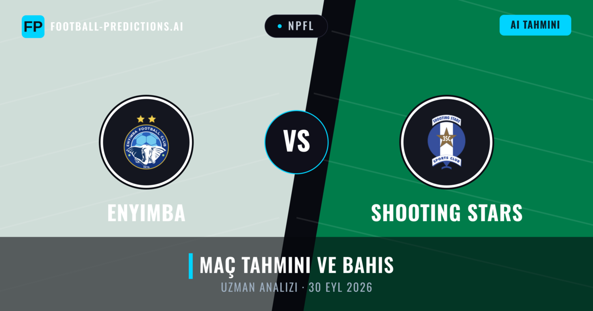 Enyimba - Shooting Stars — maç tahmini ve önizleme