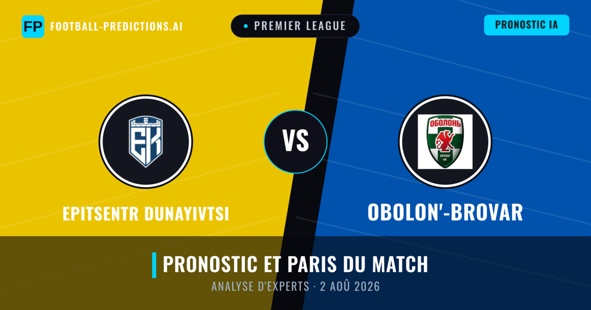 Epitsentr Dunayivtsi vs Obolon'-Brovar — pronostic et avant-match