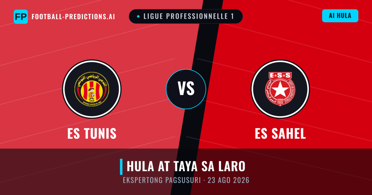 ES Tunis vs ES Sahel — hula at preview ng laban