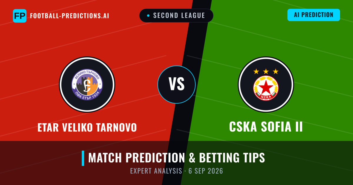 Etar Veliko Tarnovo vs CSKA Sofia II — match prediction & preview
