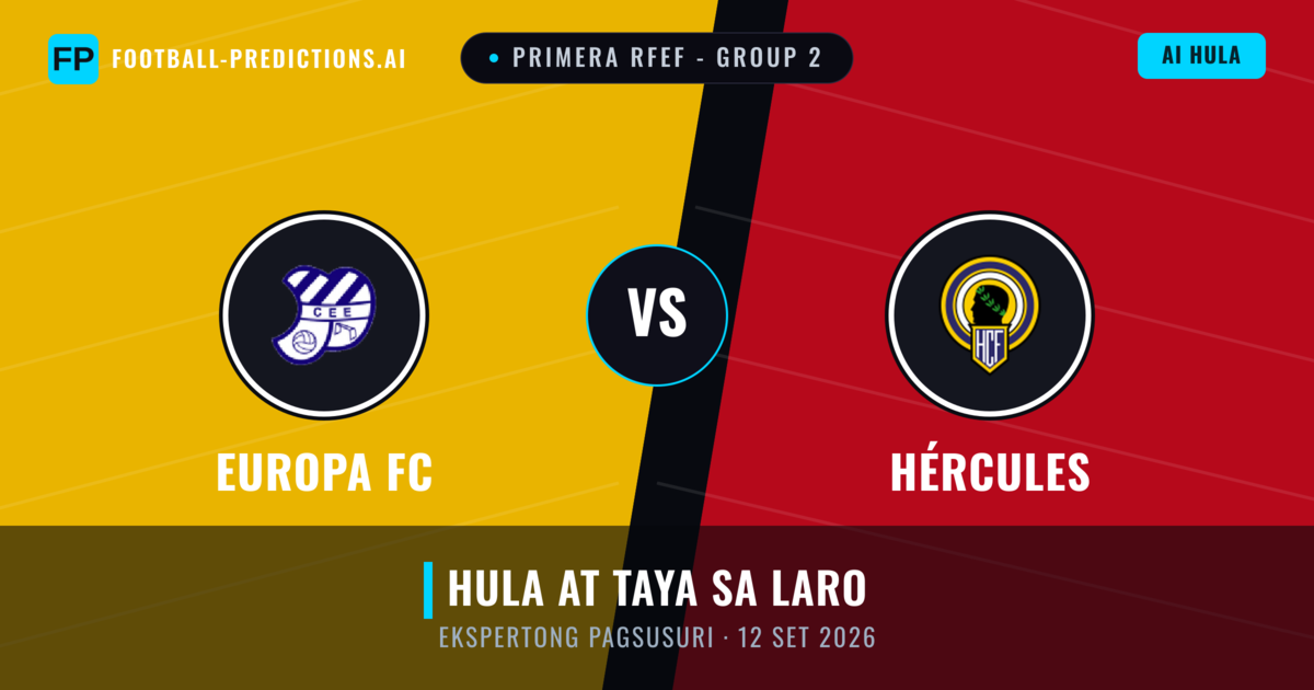 Europa FC vs Hércules — hula at preview ng laban