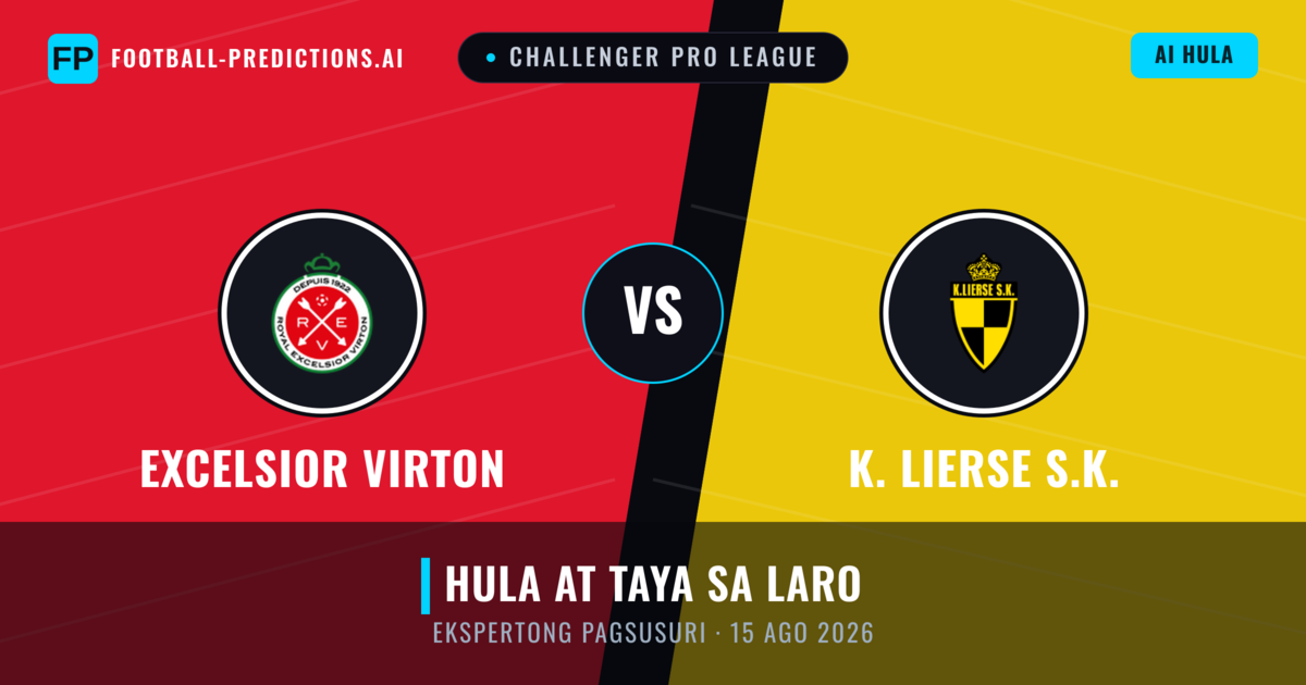 Excelsior Virton vs K. Lierse S.K. — hula at preview ng laban