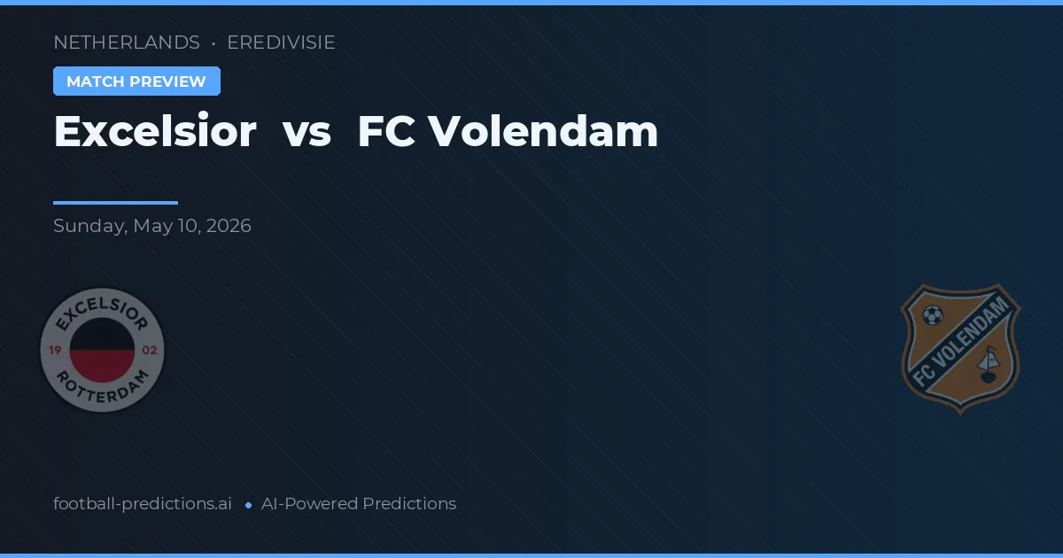 Excelsior vs FC Volendam — match prediction & preview