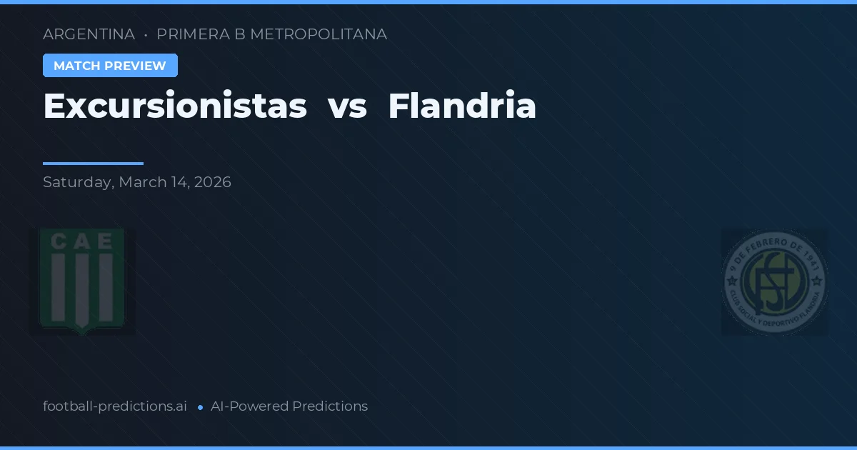 Excursionistas vs Flandria — match prediction & preview