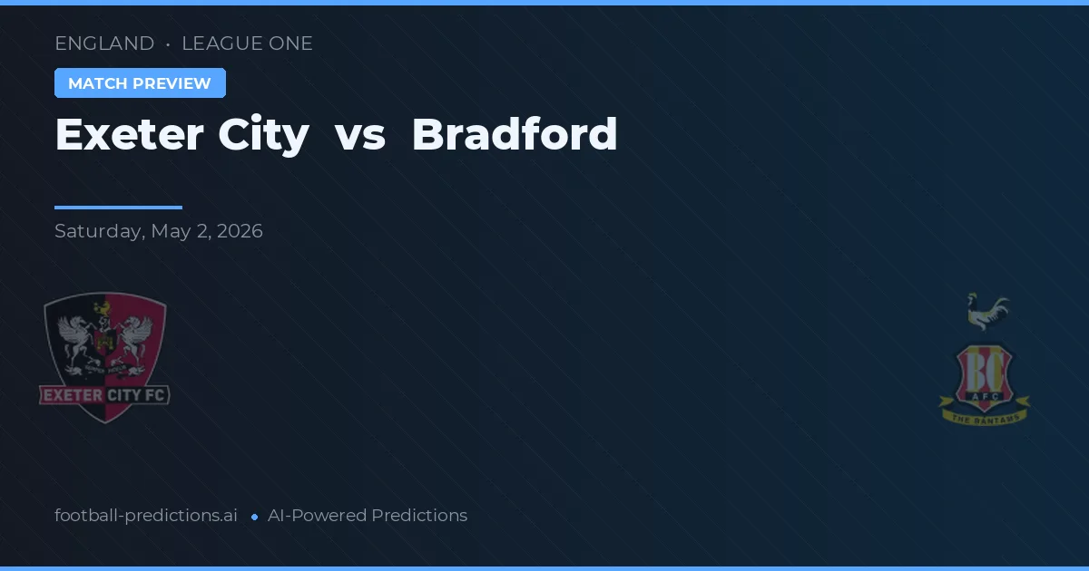 Exeter City vs Bradford preview