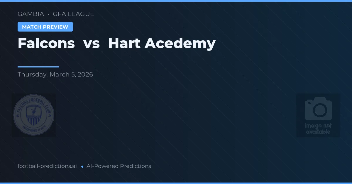 Falcons vs Hart Academy — pronostic et avant-match