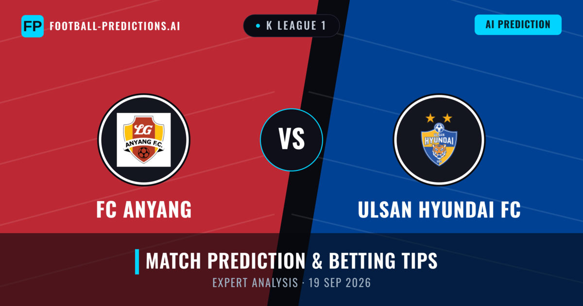 FC Anyang vs Ulsan Hyundai FC — match prediction & preview
