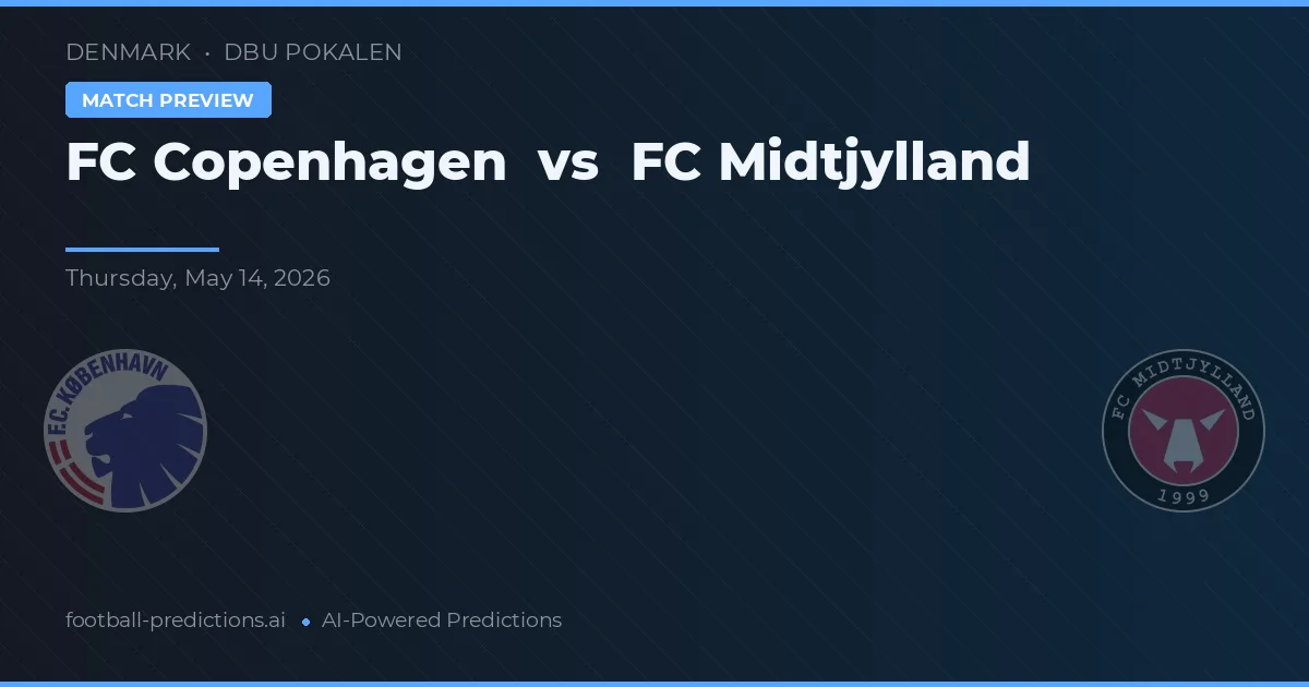 FC København vs FC Midtjylland — prediksi dan pratinjau pertandingan