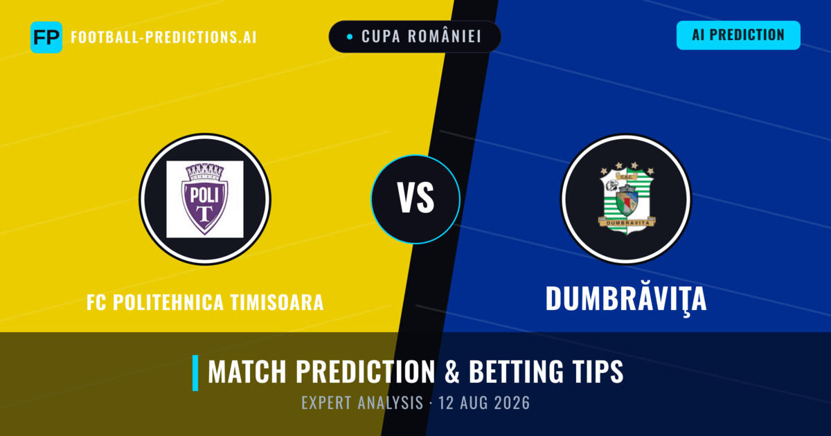 FC Politehnica Timisoara vs Dumbrăviţa — match prediction & preview