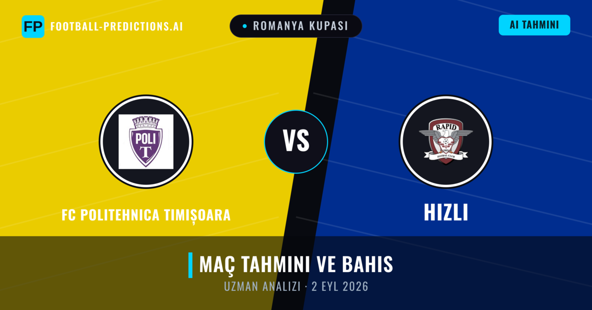 FC Politehnica Timișoara - Hızlı — maç tahmini ve önizleme