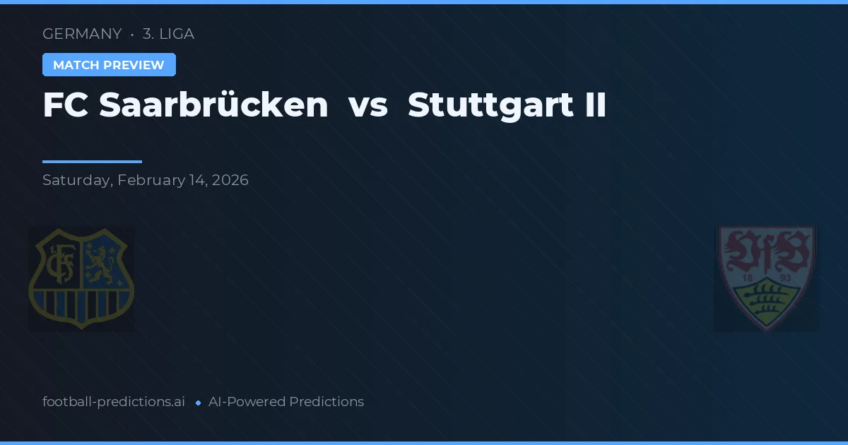 FC Sarrebruck vs Stuttgart II — pronostic et avant-match