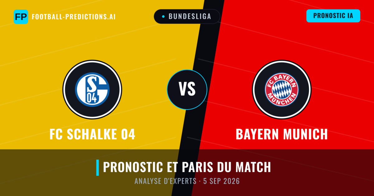 FC Schalke 04 vs Bayern Munich — pronostic et avant-match