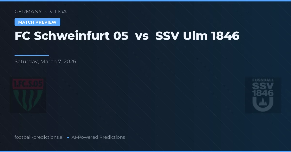 FC Schweinfurt 05 vs SSV Ulm 1846 — prediksi dan pratinjau pertandingan