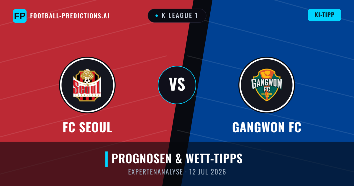 FC Seoul vs Gangwon FC — Prognose und Spielvorschau