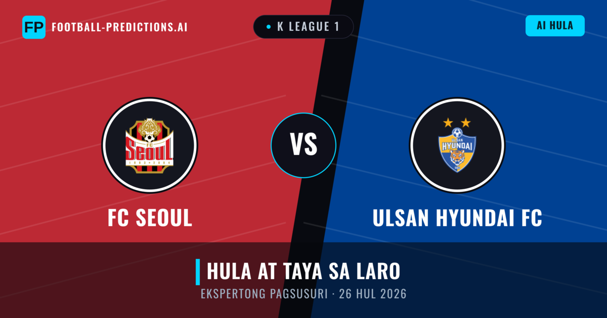 FC Seoul vs Ulsan Hyundai FC — hula at preview ng laban