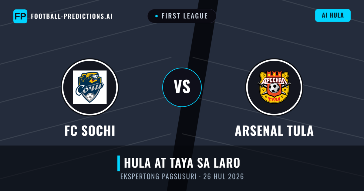 FC Sochi vs Arsenal Tula — hula at preview ng laban