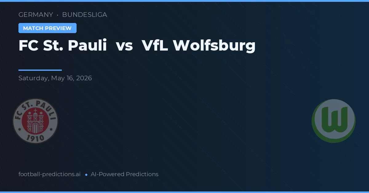 FC St. Pauli vs VfL Wolfsburg — match prediction & preview