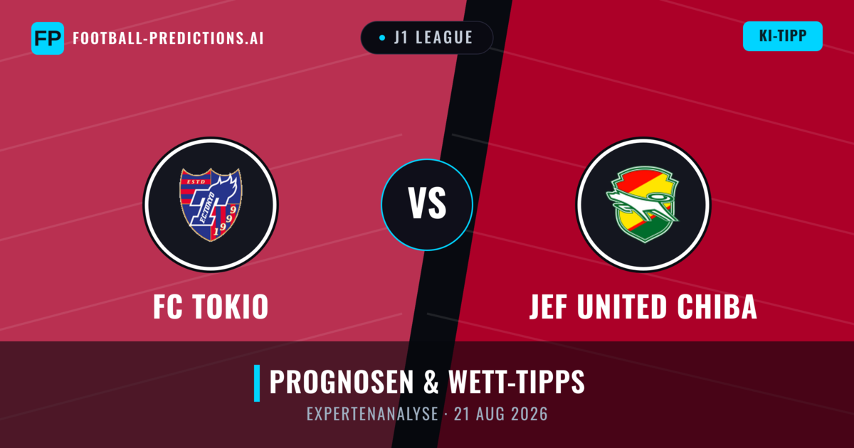 FC Tokio vs JEF United Chiba — Prognose und Spielvorschau