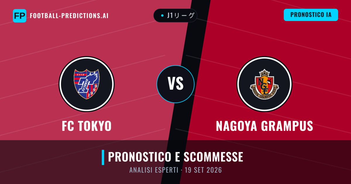 FC Tokyo vs Nagoya Grampus — pronostico e anteprima del match