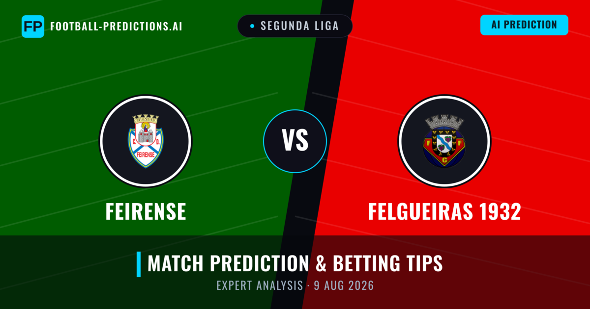 Feirense vs Felgueiras 1932 — match prediction & preview