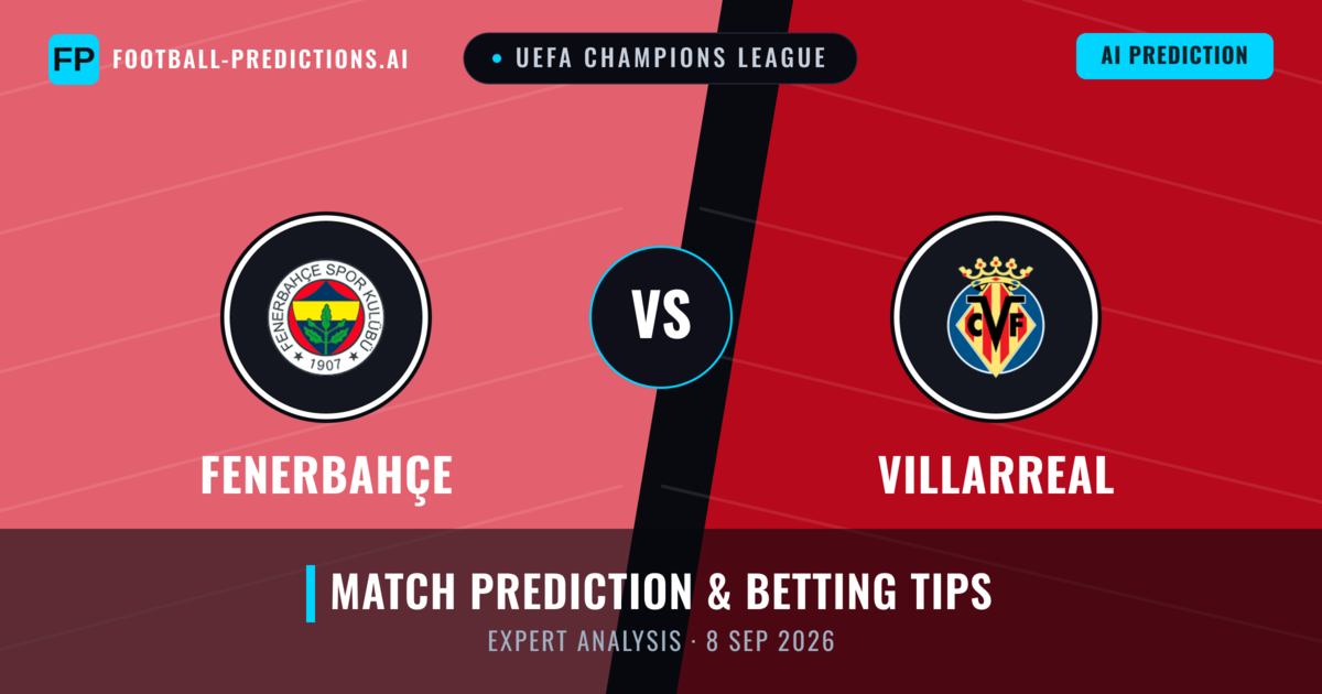 Fenerbahçe vs Villarreal — match prediction & preview