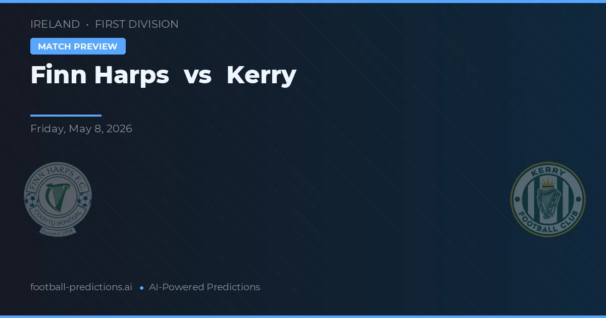 Finn Harps vs Kerry — pronostic et avant-match