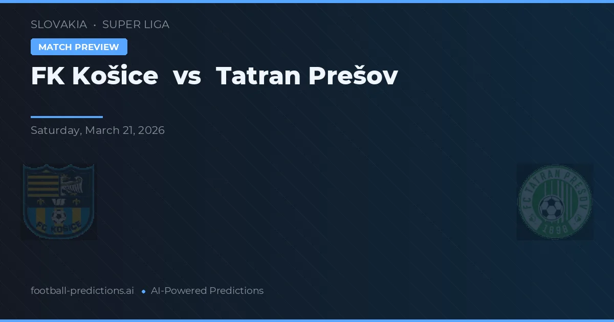 FK Košice vs Tatran Prešov — prediksi dan pratinjau pertandingan