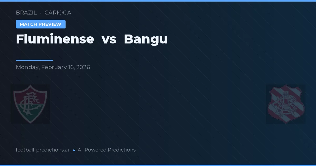 Fluminense vs Bangu — prediksi dan pratinjau pertandingan