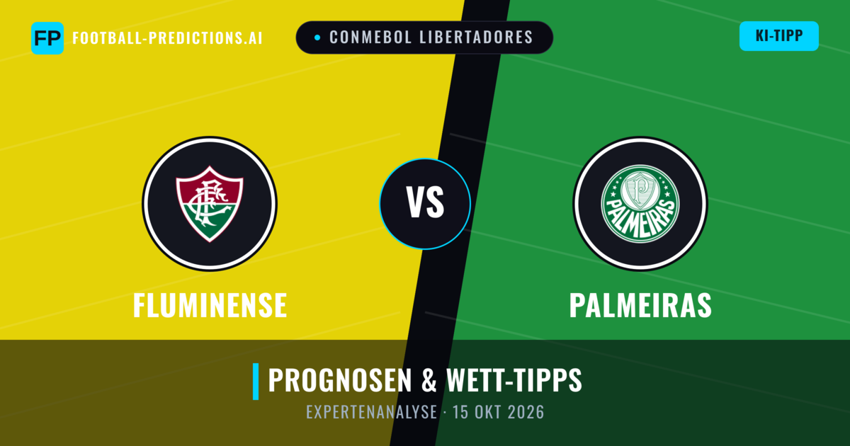 Fluminense vs Palmeiras — Prognose und Spielvorschau