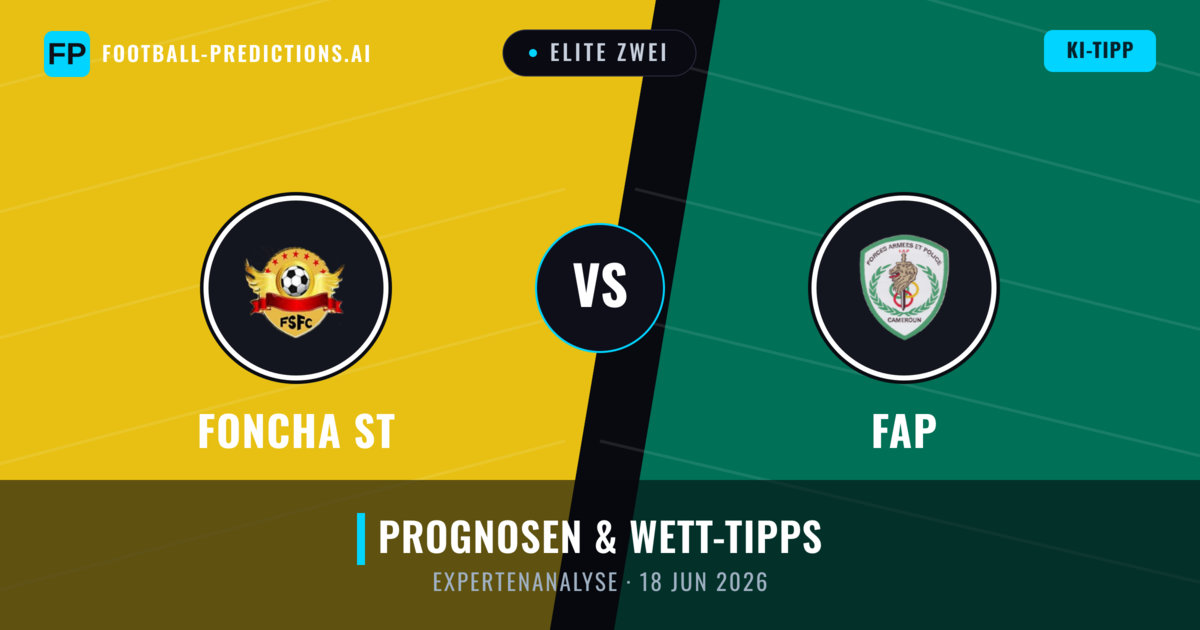 Foncha ST vs FAP — Prognose und Spielvorschau