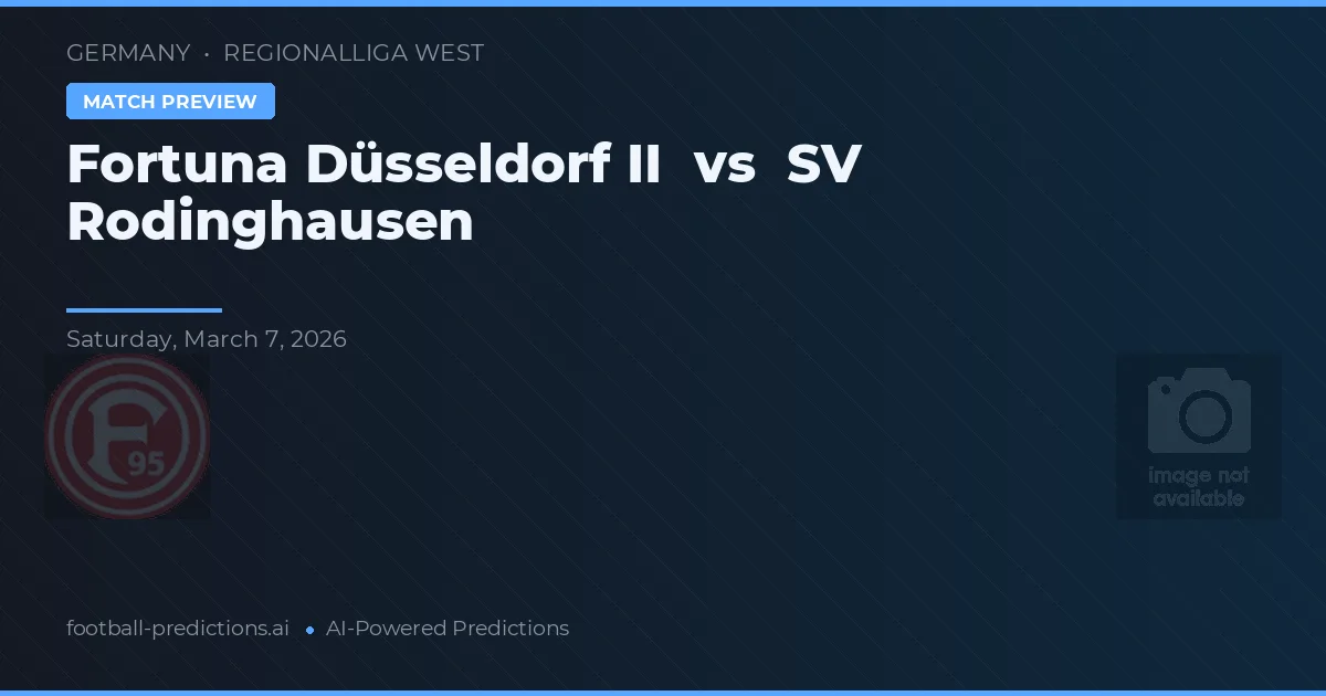 Fortuna Düsseldorf II vs SV Rodinghausen — pronostic et avant-match