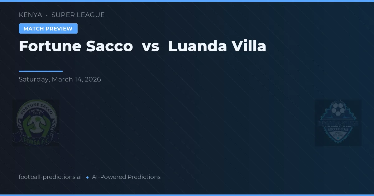 Fortune Sacco vs Villa Luanda — pronostic et avant-match