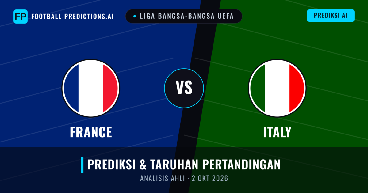 Prancis vs Italia — prediksi dan pratinjau pertandingan