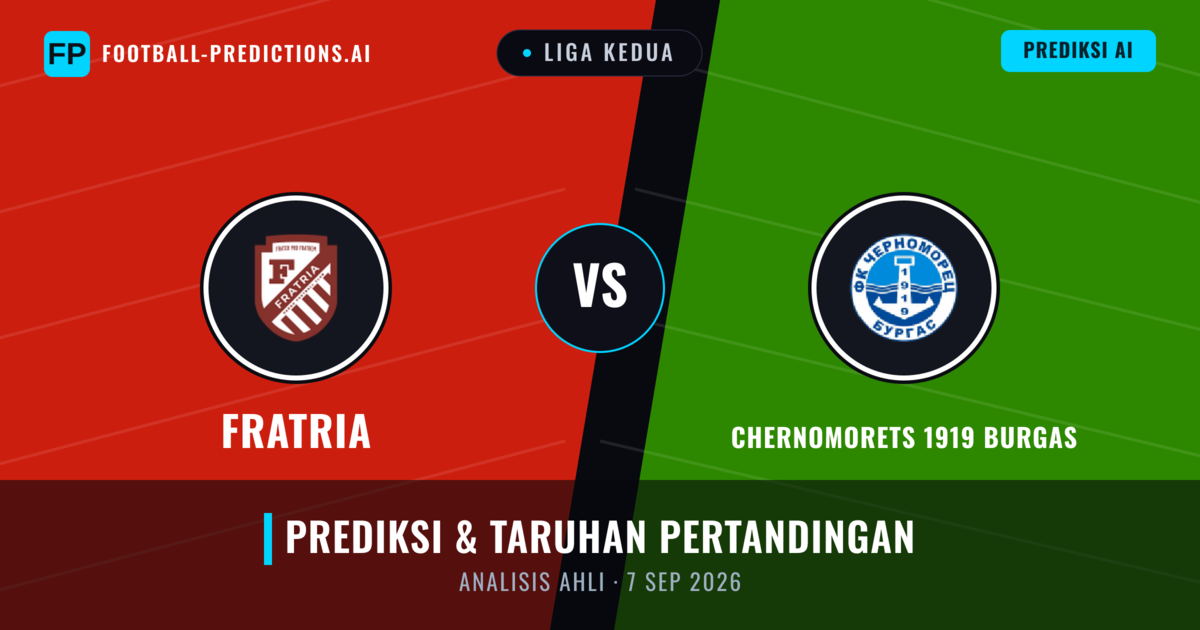 Fratria vs Chernomorets 1919 Burgas — prediksi dan pratinjau pertandingan