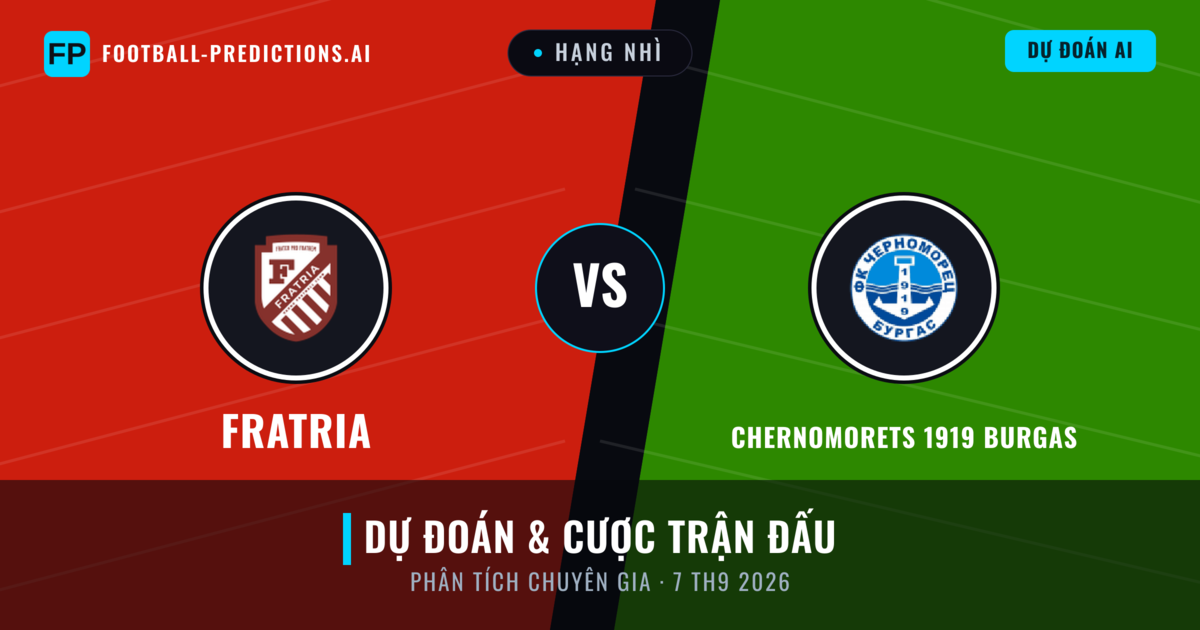Fratria vs Chernomorets 1919 Burgas — dự đoán và xem trước trận đấu