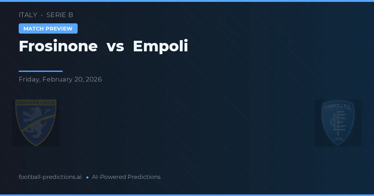 Frosinone vs Empoli — pronostico e anteprima del match
