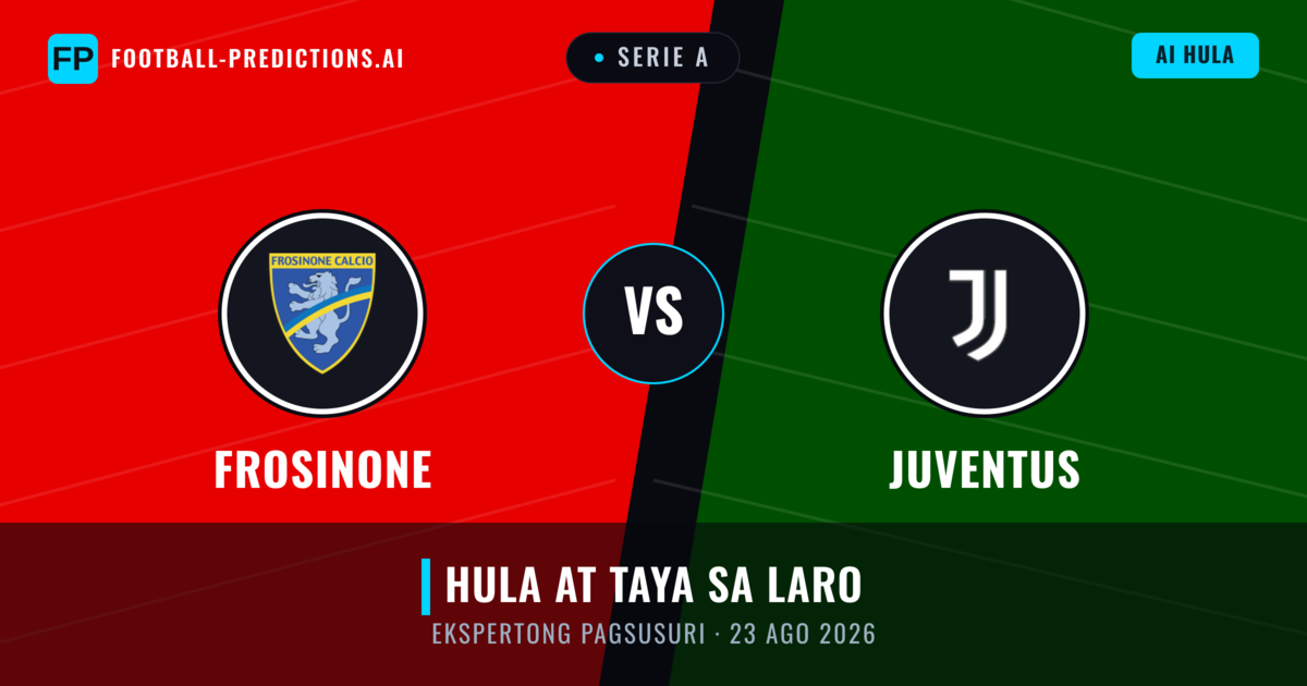 Frosinone vs Juventus — hula at preview ng laban