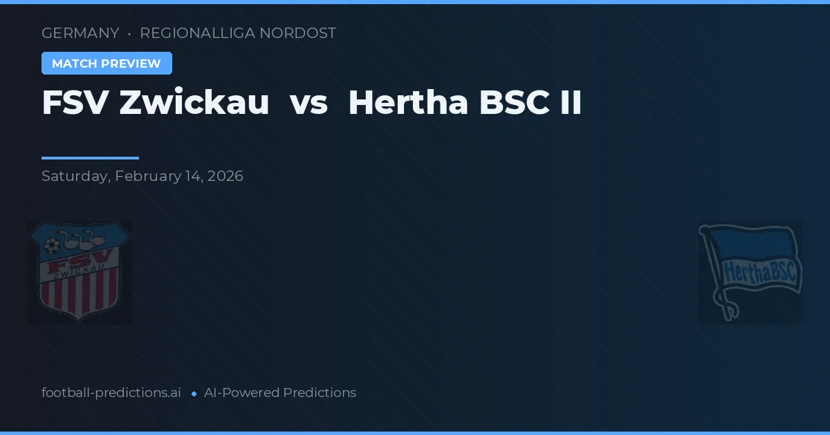 FSV Zwickau vs Hertha BSC II — pronostic et avant-match