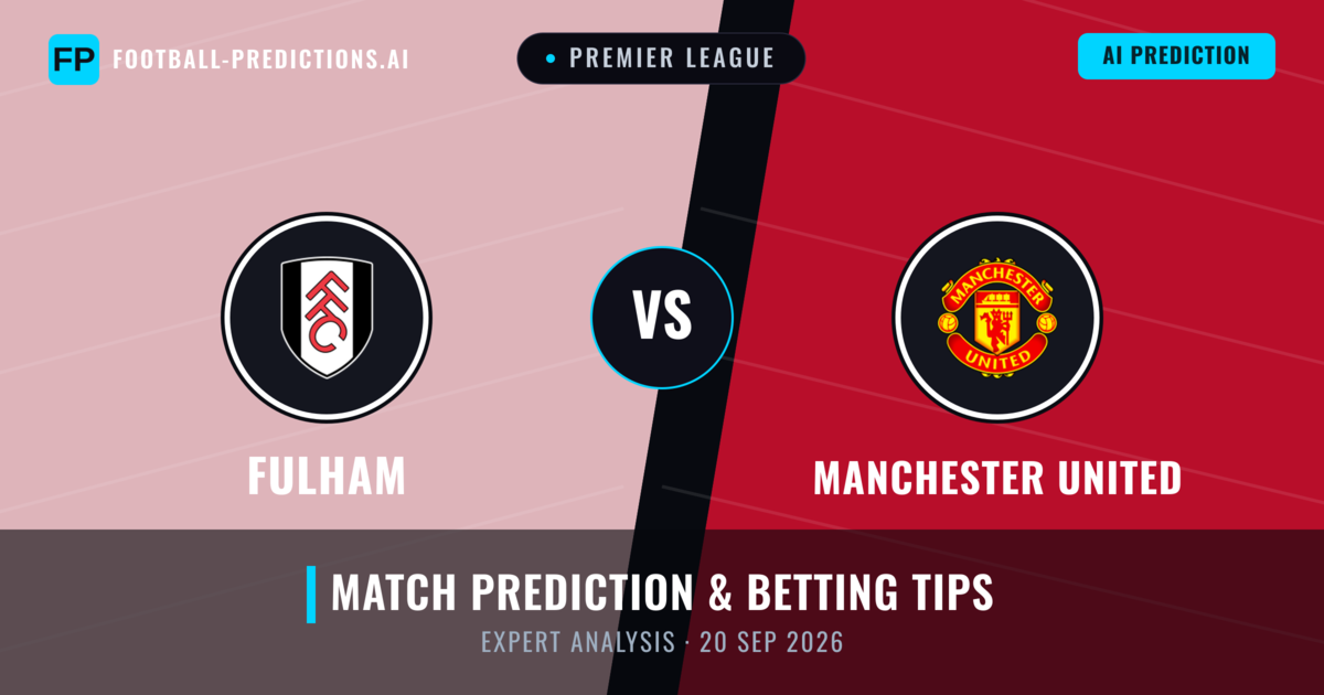 Fulham vs Manchester United — match prediction & preview