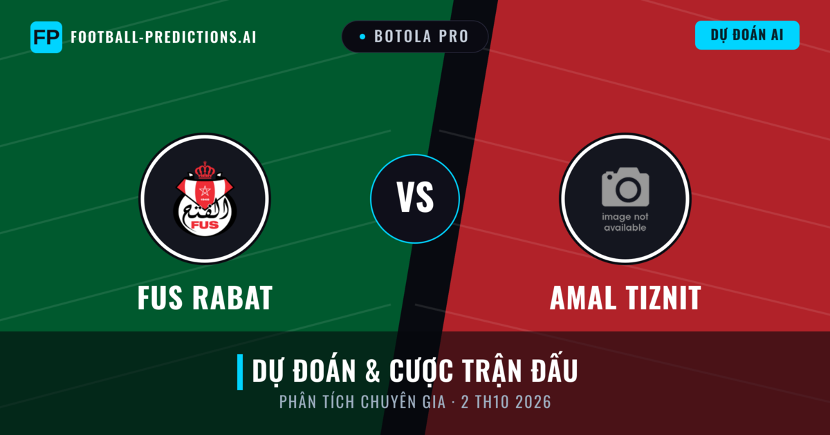 FUS Rabat vs Amal Tiznit — dự đoán và xem trước trận đấu