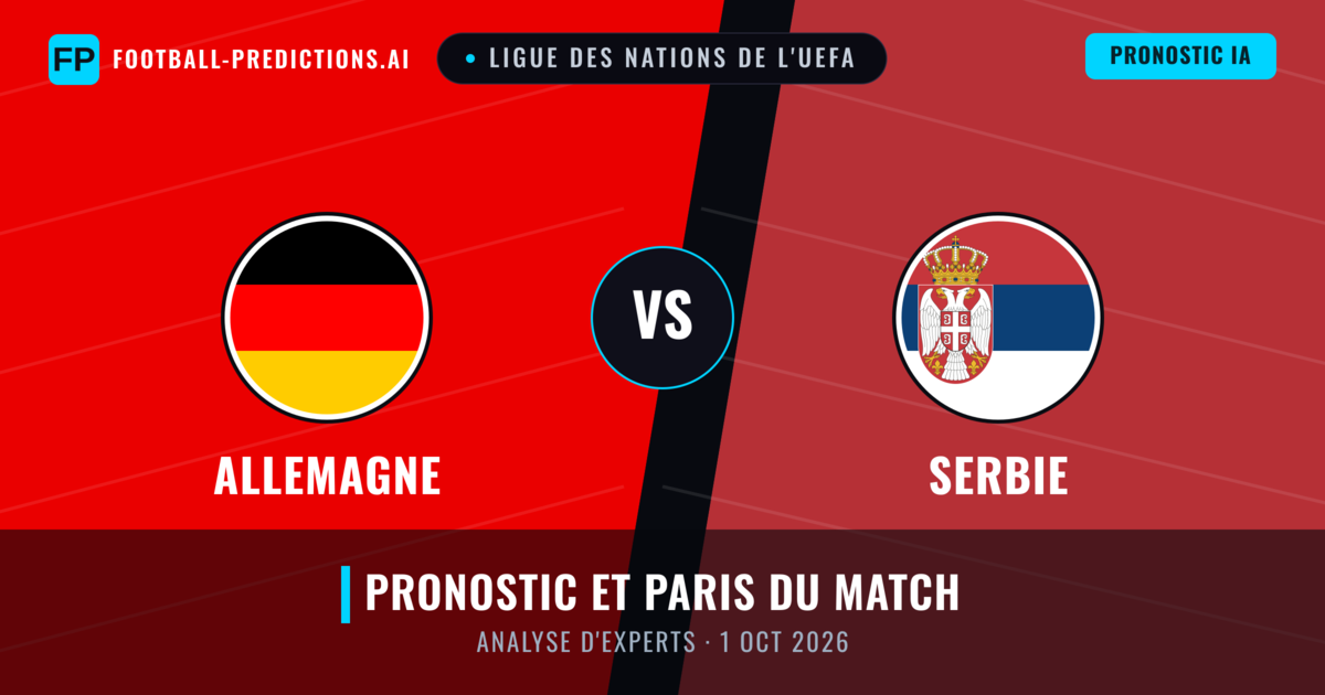 Allemagne vs Serbie — pronostic et avant-match