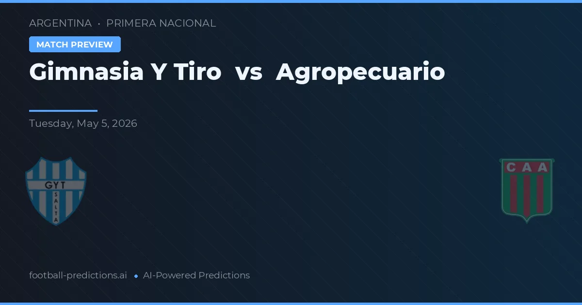 Gimnasia Y Tiro vs Agropecuario — match prediction & preview
