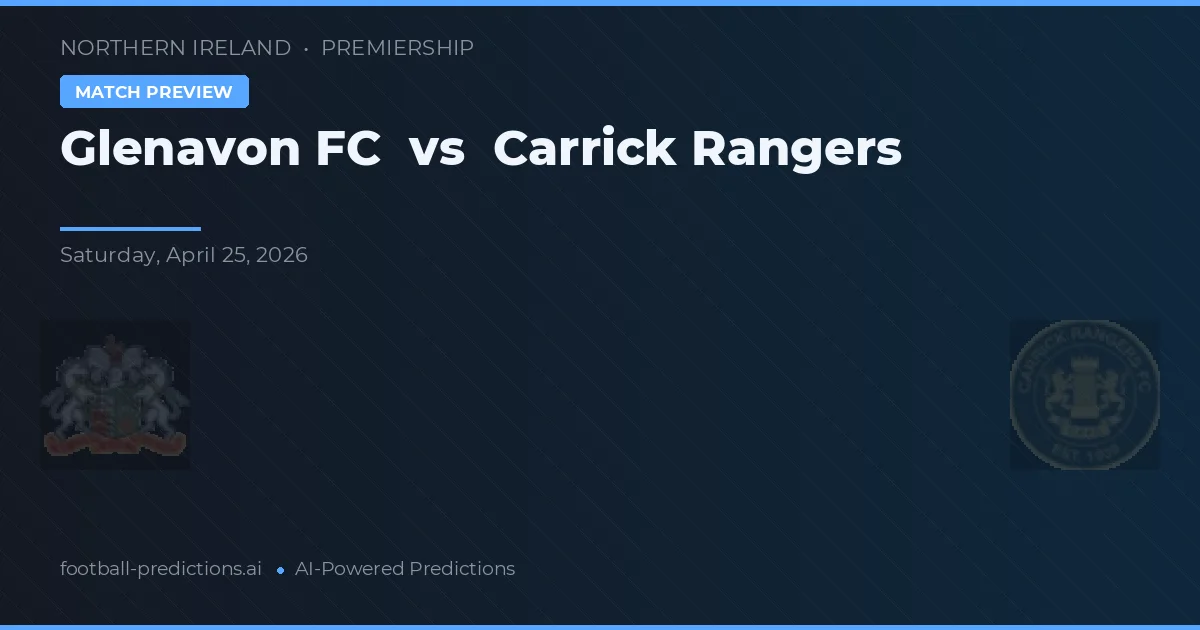 Glenavon vs Carrick Rangers — prediksi dan pratinjau pertandingan